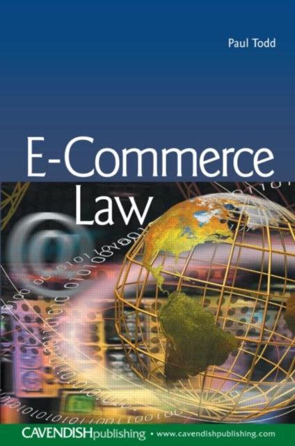 Book cover of: E-Commerce Law. By: Paul Todd