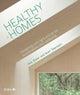 Book cover of: Healthy Homes. By: Nick Baker