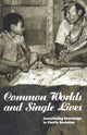 Book cover of: Common Worlds and Single Lives. By: Verena Keck