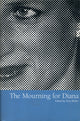 Book cover of: Mourning for Diana. By: Tony Walter