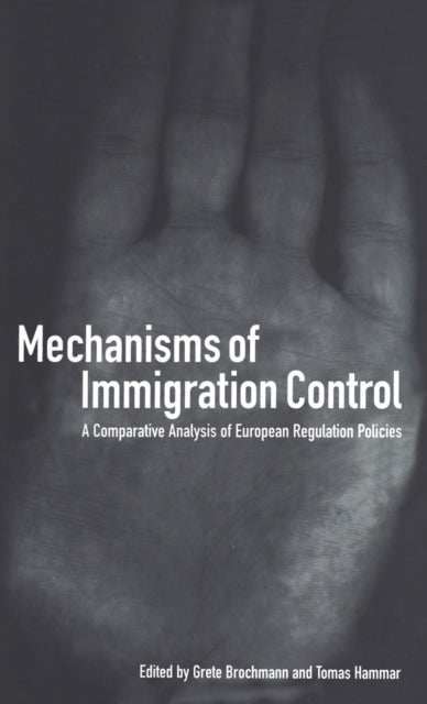Book cover of: Mechanisms of Immigration Control
