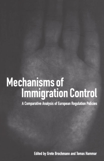 Book cover of: Mechanisms of Immigration Control