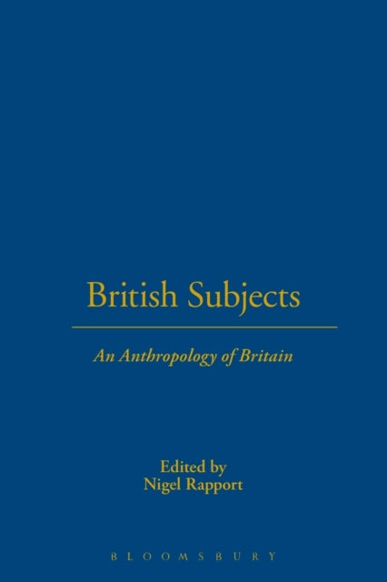 Book cover of: British Subjects. By: Nigel Rapport