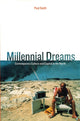 Book cover of: Millennial Dreams. By: Paul Smith