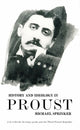 Book cover of: History and Ideology in Proust. By: Michael Sprinker