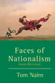 Book cover of: Faces of Nationalism. By: Tom Nairn
