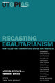 Book cover of: Recasting Egalitarianism. By: Samuel Bowles