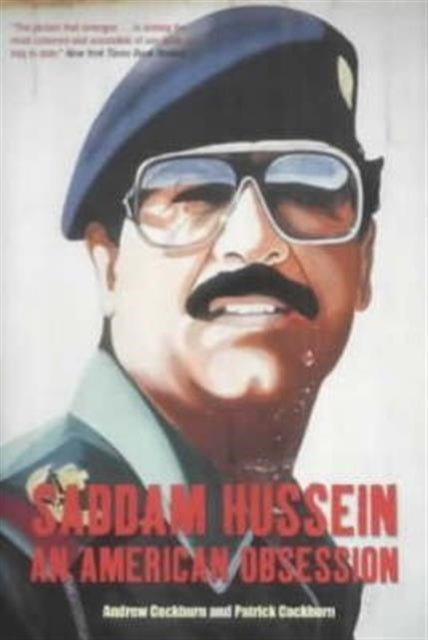Book cover of: Saddam Hussein. By: Andrew Cockburn