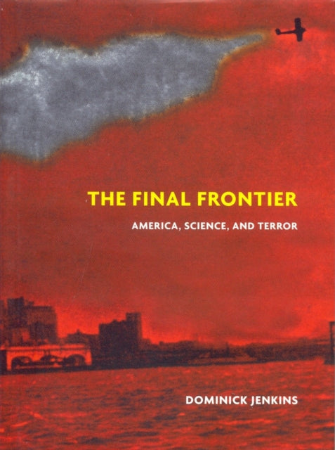 Book cover of: Final Frontier. By: Dominick Jenkins