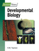 Book cover of: BIOS Instant Notes in Developmental Biology. By: Dr Richa Twyman