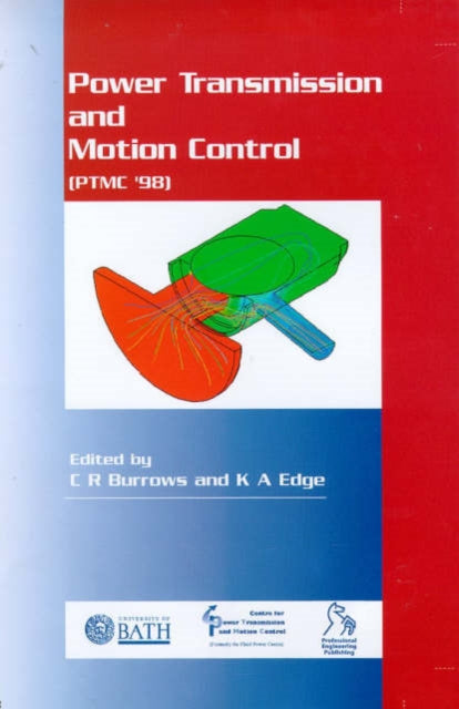 Book cover of: Power Transmission and Motion Control: PTMC 1998