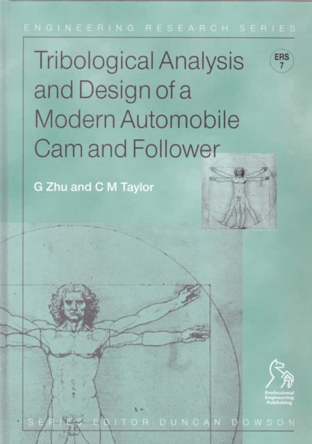 Book cover of: Tribological Analysis and Design of a Modern Automobile Cam and Follower. By: Guangrui Zhu