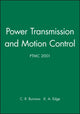Book cover of: Power Transmission and Motion Control: PTMC 2001