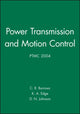 Book cover of: Power Transmission and Motion Control: PTMC 2004