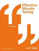 Book cover of: Effective Minute Taking 2nd Edition. By: Rob Robson