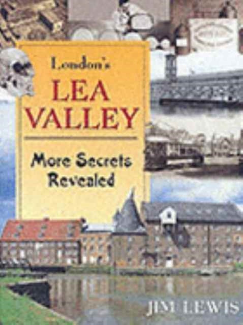 Book cover of: London's Lea Valley. By: Jim Lewis