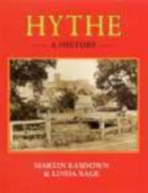 Book cover of: Hythe: A History. By: Martin Easdown