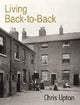 Book cover of: Living Back-to-Back. By: Chris Upton