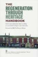 Book cover of: Regeneration Through Heritage Handbook. By: Fred Taggart