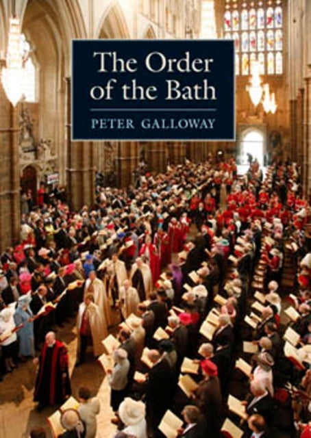Book cover of: Order of Bath. By: Peter Galloway