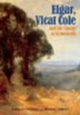 Book cover of: Elgar, Vicat Cole and the Ghosts of Brinkwells. By: Carol Fitzgerald