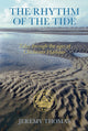 Book cover of: Rhythm of the Tide. By: Jeremy Thomas