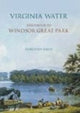 Book cover of: Virginia Water. By: Dorothy Davis