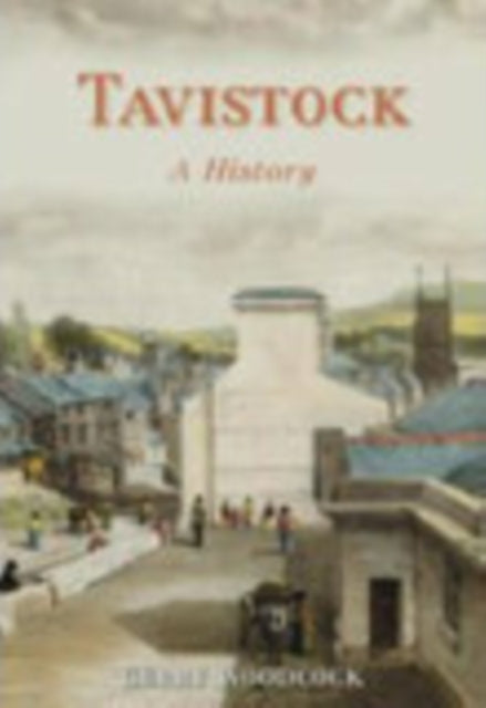 Book cover of: Tavistock. By: Gerry Woodcock