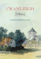Book cover of: Cranleigh: A History. By: Christopher Budgen