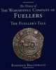 Book cover of: History of the Worshipful Company of Fuellers. By: Roderick Braithwaite
