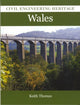 Book cover of: Civil Engineering Heritage in Wales. By: Keith Thomas