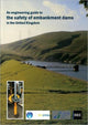 Book cover of: Engineering Guide to the Safety of Embankment Dams in the United Kingdom. By: Andrew Charles