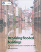 Book cover of: Repairing Flooded Buildings. By: Flood Repairs Forum