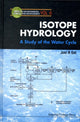 Book cover of: Isotope Hydrology: A Study Of The Water Cycle. By: Gat