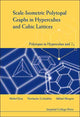 Book cover of: Scale-isometric Polytopal Graphs In Hypercubes And Cubic Lattices: Polytopes In Hypercubes And Zn