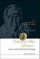 Book cover of: Edward Teller Lectures: Lasers And Inertial Fusion Energy