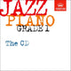 Book cover of: Jazz Piano Grade 1: The CD