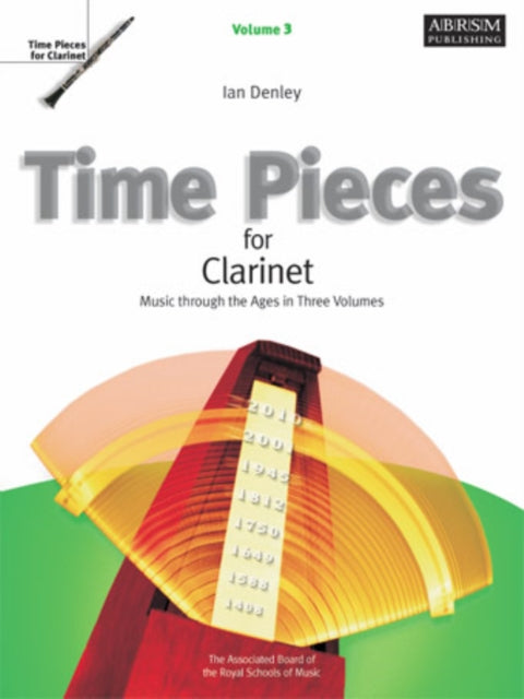 Book cover of: Time Pieces for Clarinet, Volume 3. By: Ian Denley