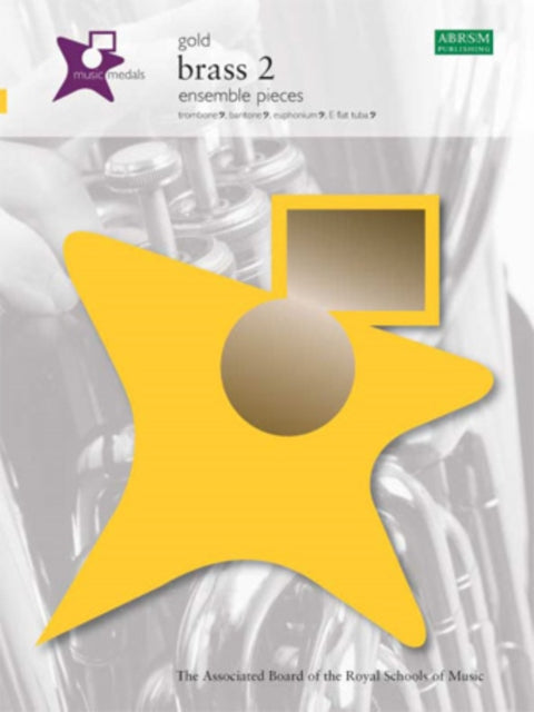 Book cover of: Music Medals Gold Brass 2 Ensemble Pieces