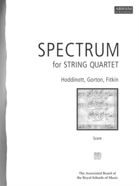 Book cover of: Spectrum for String Quartet, Score