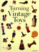 Book cover of: Turning Vintage Toys