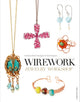 Book cover of: Wirework Jewelry Workshop. By: Sian Hamilton