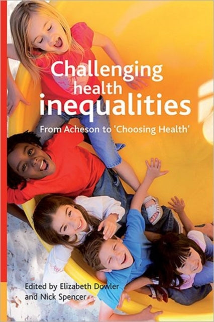 Book cover of: Challenging health inequalities