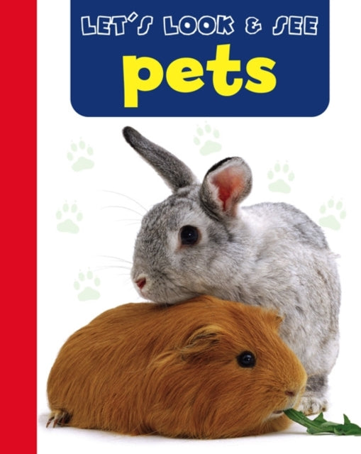 Book cover of: Let's Look & See: Pets. By: Armadillo