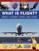 Book cover of: Exploring Science: What Is Flight?