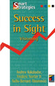 Book cover of: Success in Sight. By: Kakabadse, Andrew.