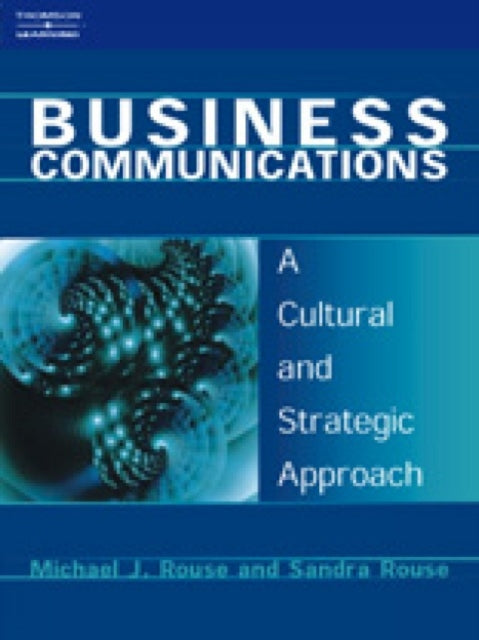 Book cover of: Business Communications. By: Michael J Rouse