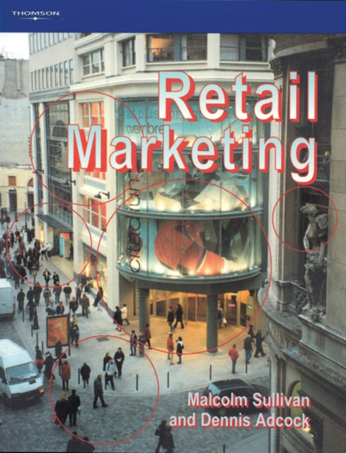 Book cover of: Retail Marketing. By: Malcolm Sullivan