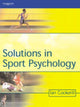 Book cover of: Solutions in Sport Psychology. By: Ian M. Cockerill