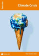 Book cover of: Climate Crisis. By: Danielle Lobban